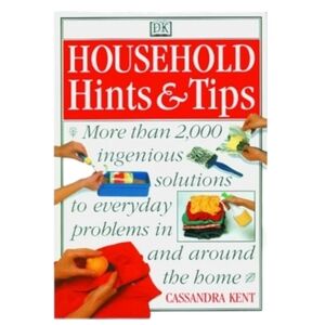Cassandra Kent The Household Hints and Tips‎